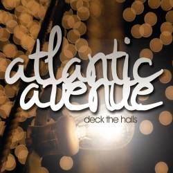Atlantic Avenue : Deck the Halls